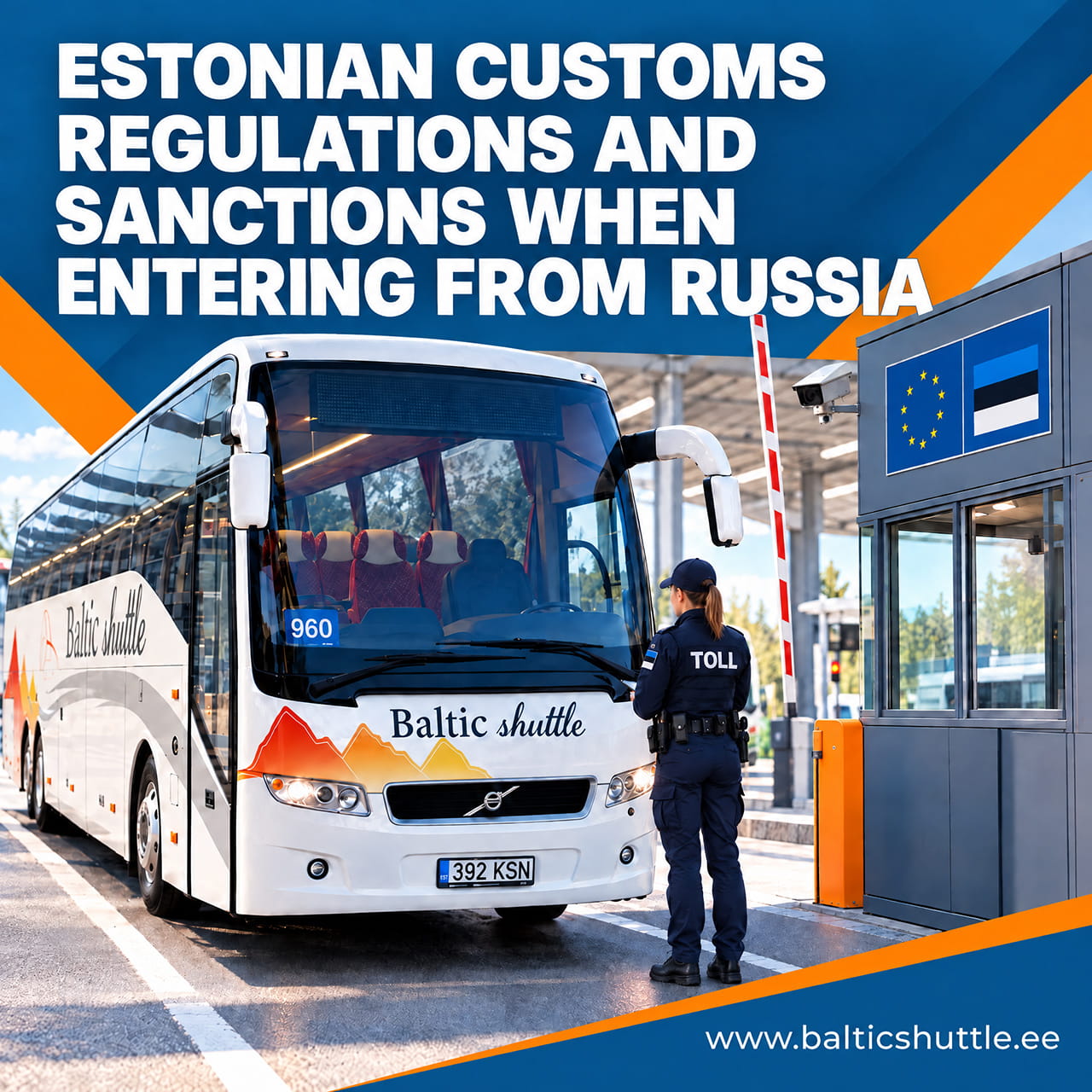  Customs regulations of Estonia and sanctions
