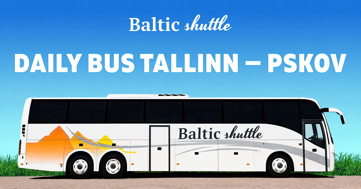 Daily bus service Tallinn — Pskov